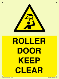 ROLLER DOOR KEEP CLEAR